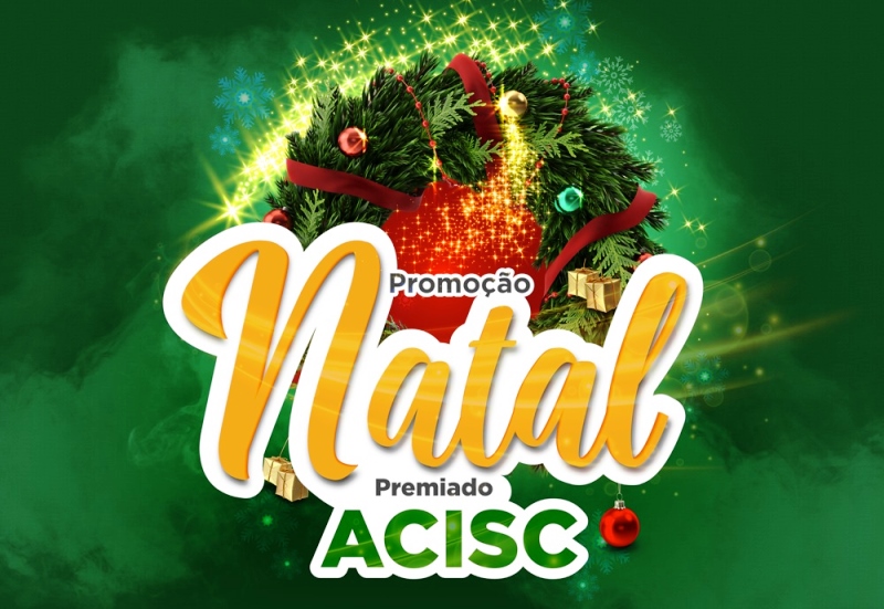 “Natal Premiado ACISC” será lançada nesta sexta-feira