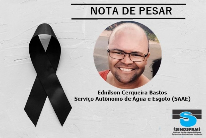 Morre o servidor do SAAE, Ednilson Barros, aos 41 anos