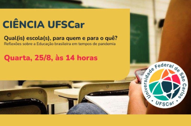 Pesquisadoras da UFSCar e da Unicamp refletem sobre Educação e Pandemia