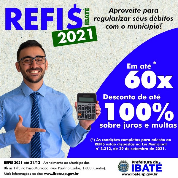 REFIS 2021 continua com descontos de até 100% em juros e multas