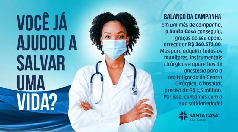 Santa Casa de São Carlos divulga balanço de um mês de Campanha para Revitalização do Centro Cirúrgico