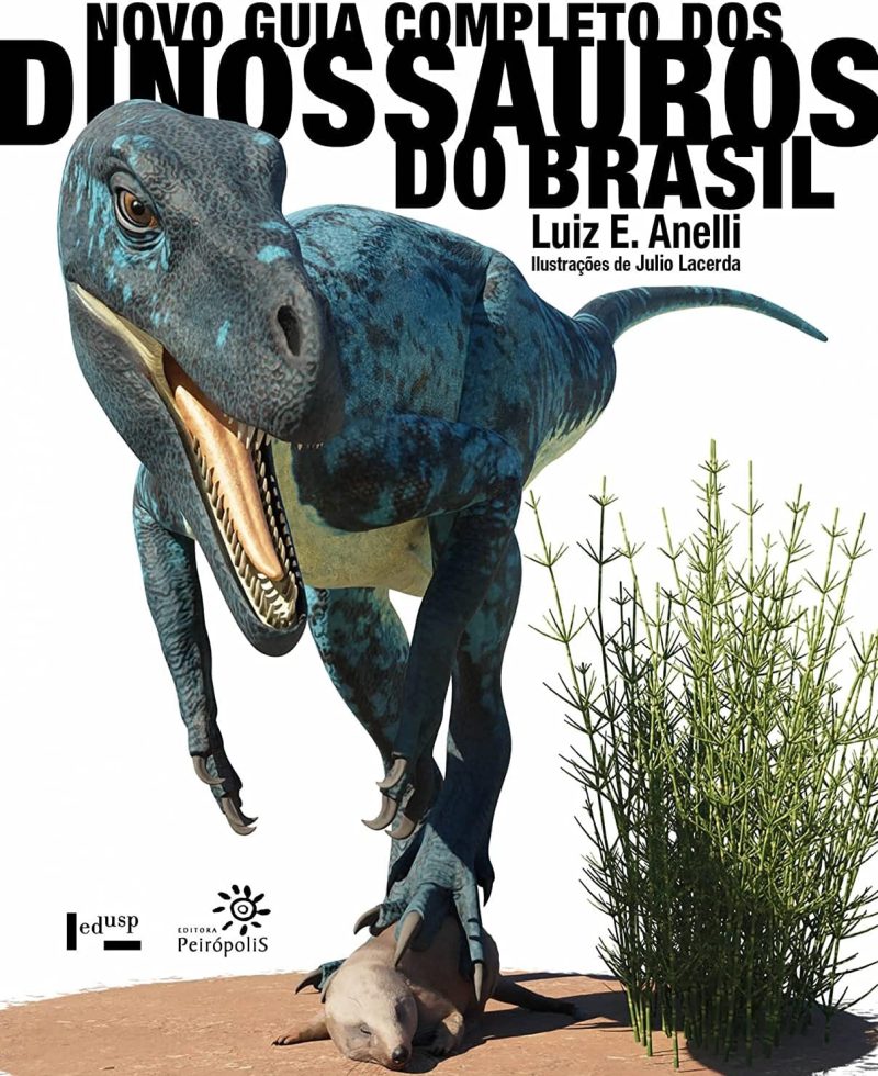 Livro com guia completo sobre dinossauros do Brasil será lançado no CDCC