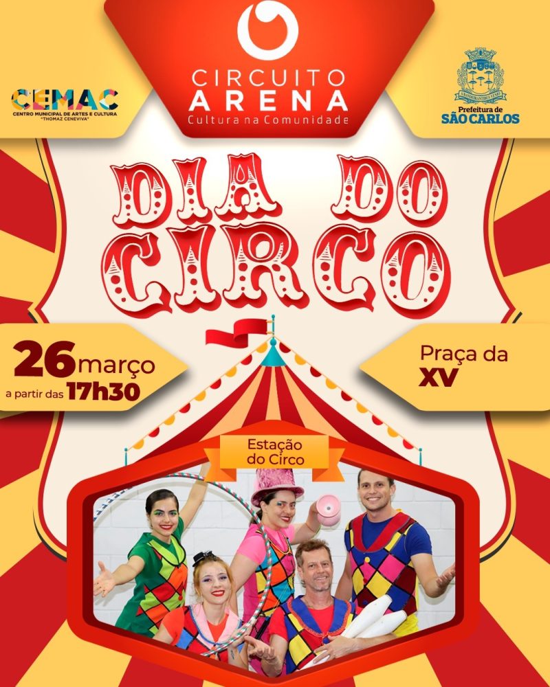 Circuito Arena Especial em homenagem ao Dia do Circo acontece domingo