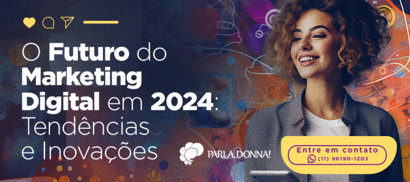 O Futuro do Marketing Digital em 2024: Tendências e Inovações