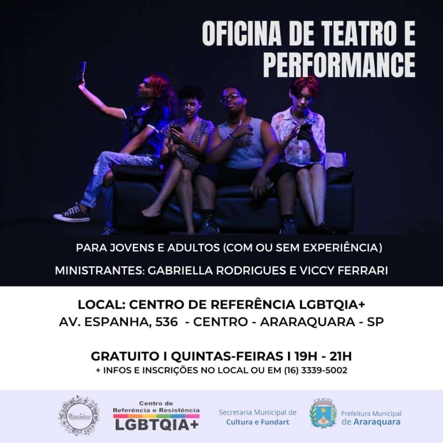 Centro LGBTQIA+ abre inscrições para Oficina de Teatro e Performance