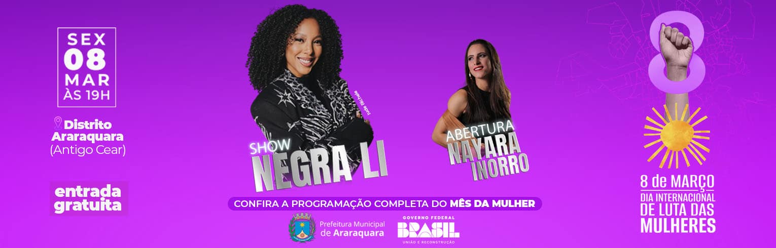 Negra Li fará show para celebrar Dia da Mulher em Araraquara