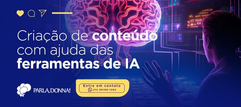 Criação de conteúdo com ajuda das ferramentas de IA