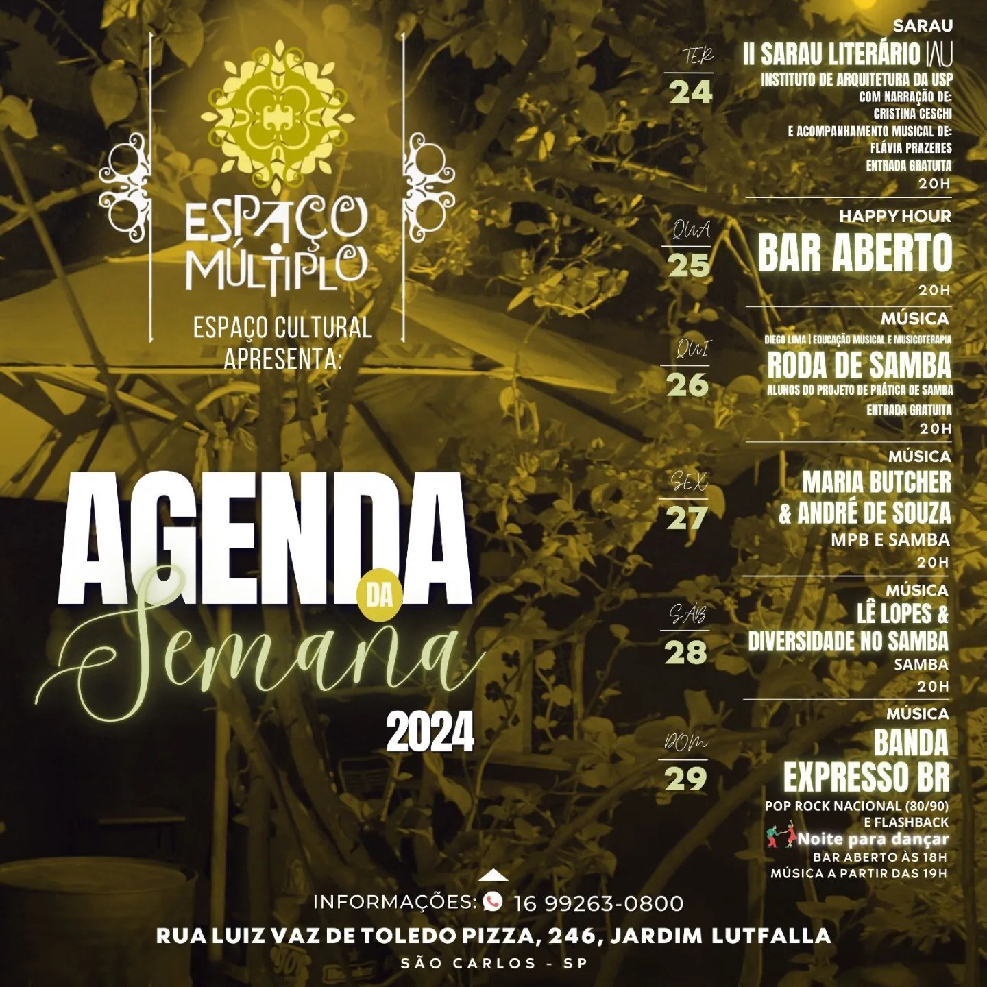 Espaço Múltiplo tem programação variada