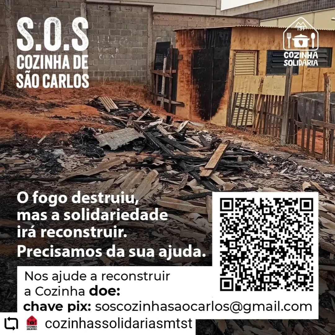 Movimento pede ajuda para reconstruir Cozinha Solidária