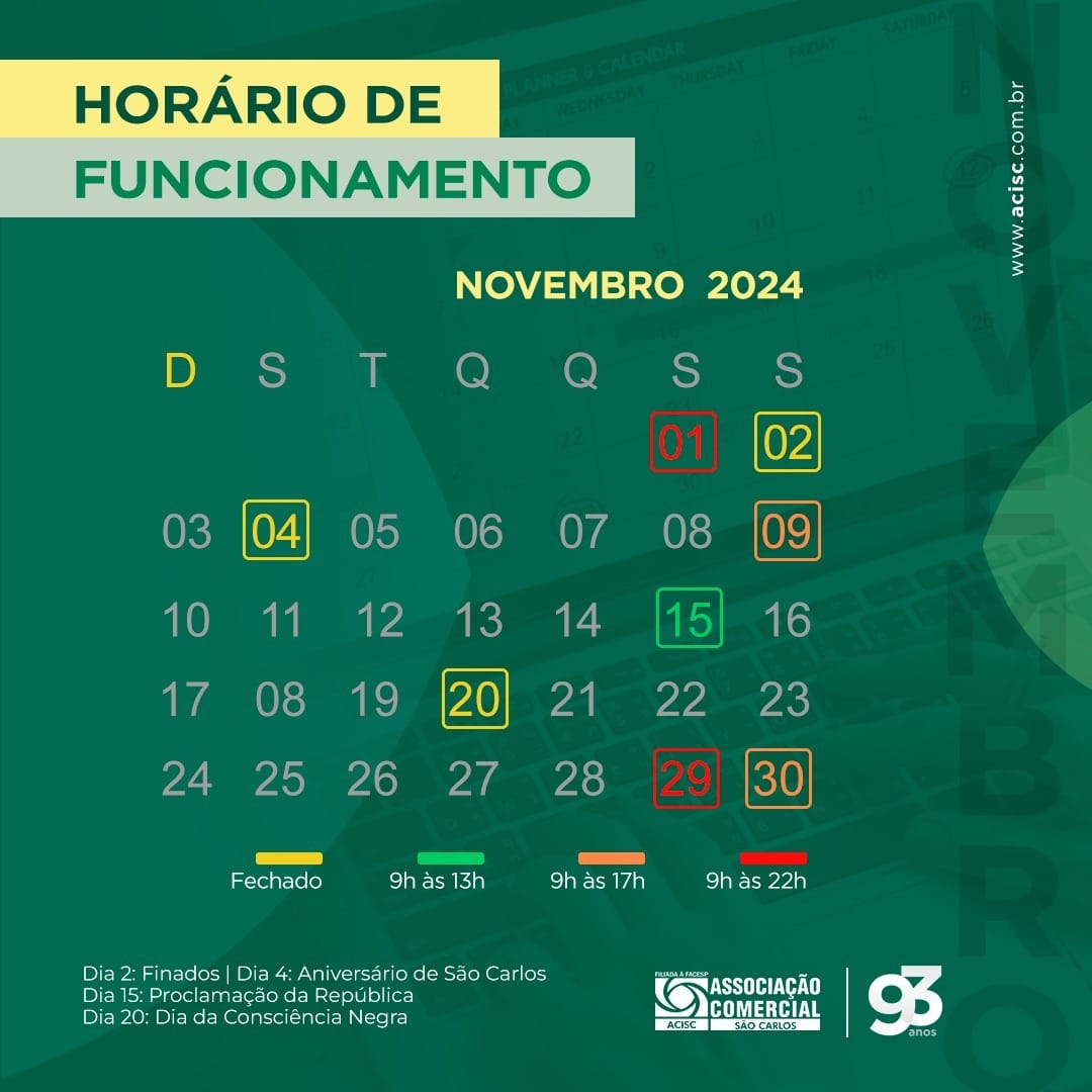 ACISC informa Horário do Comércio de São Carlos para o mês de novembro