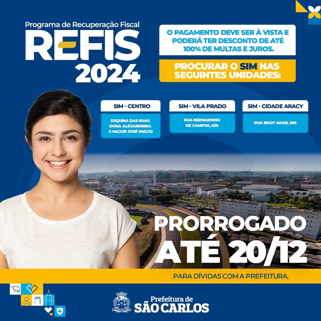 Prefeitura prorroga REFIS 2024 até 20 de dezembro