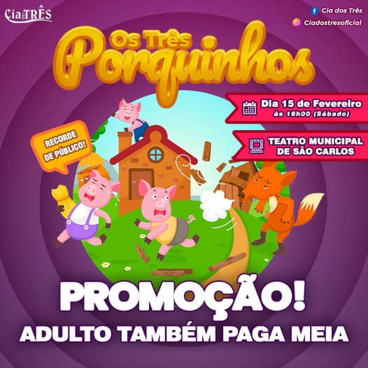 ‘Os Três Porquinhos’ no Teatro